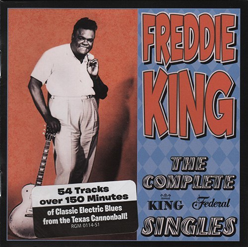 Freddie King - Complete King Federal Singles - CD1 (1960-1962)
